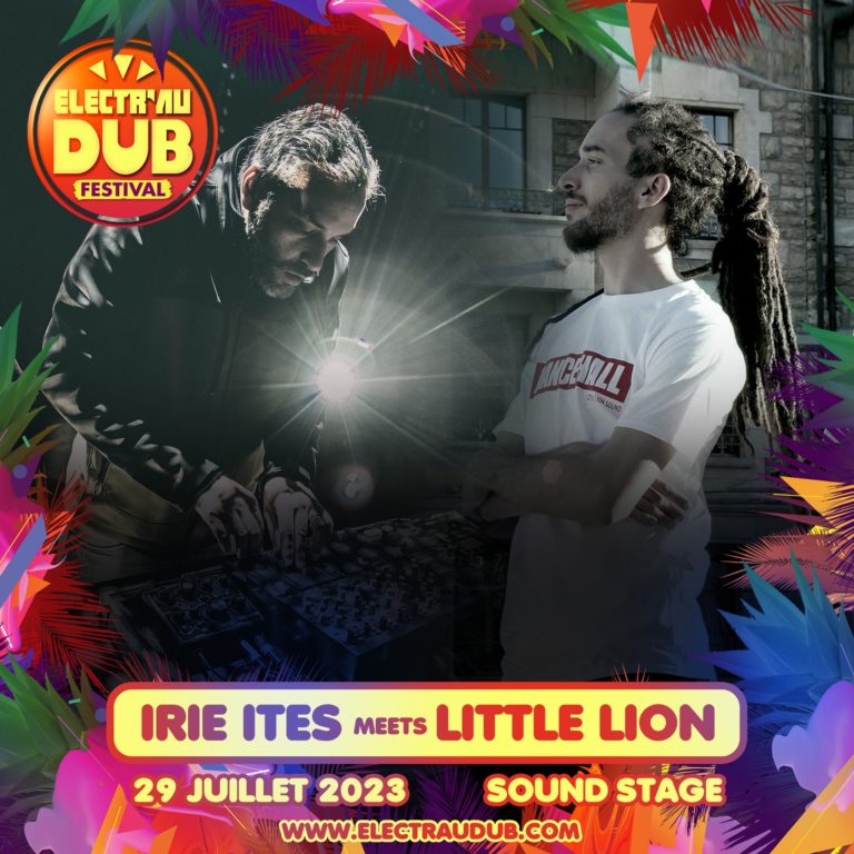 IRIE ITES meets LITTLE LION